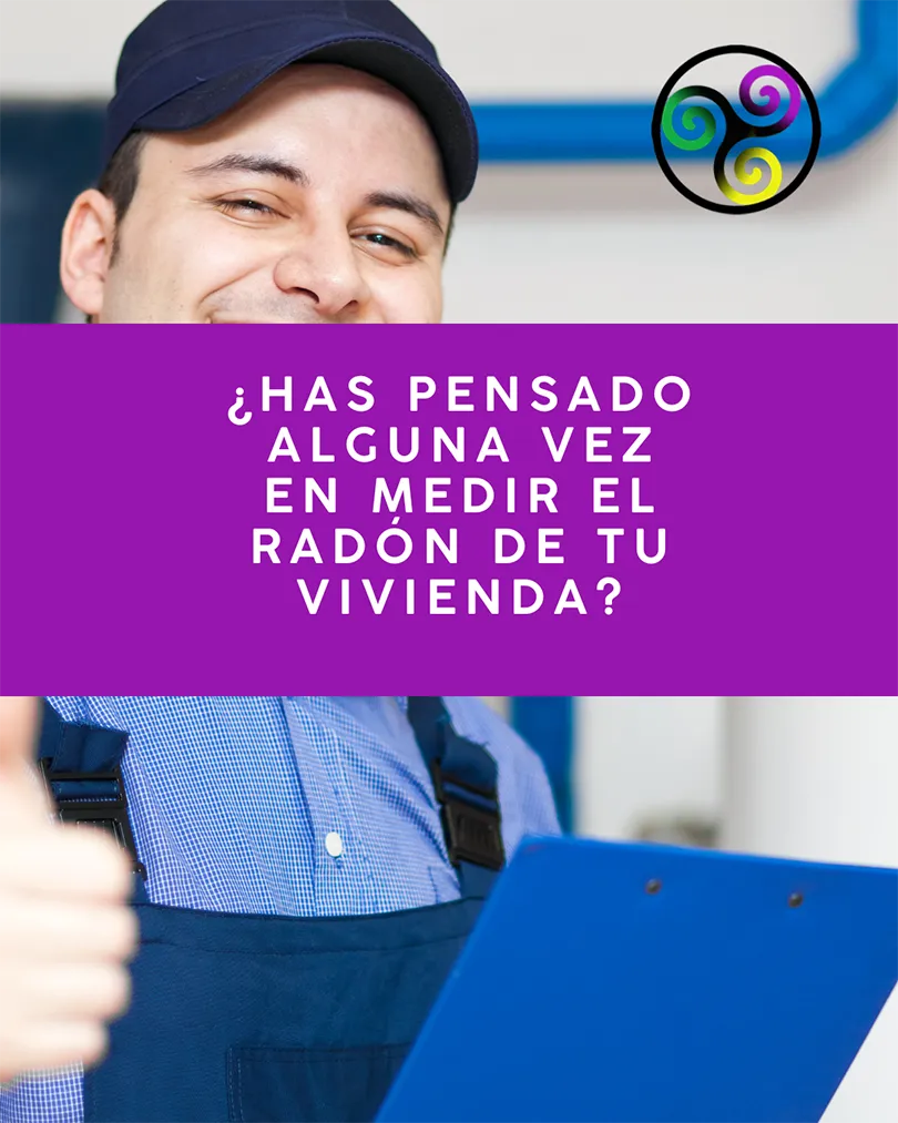 Cómo saber si tu vivienda tiene radón